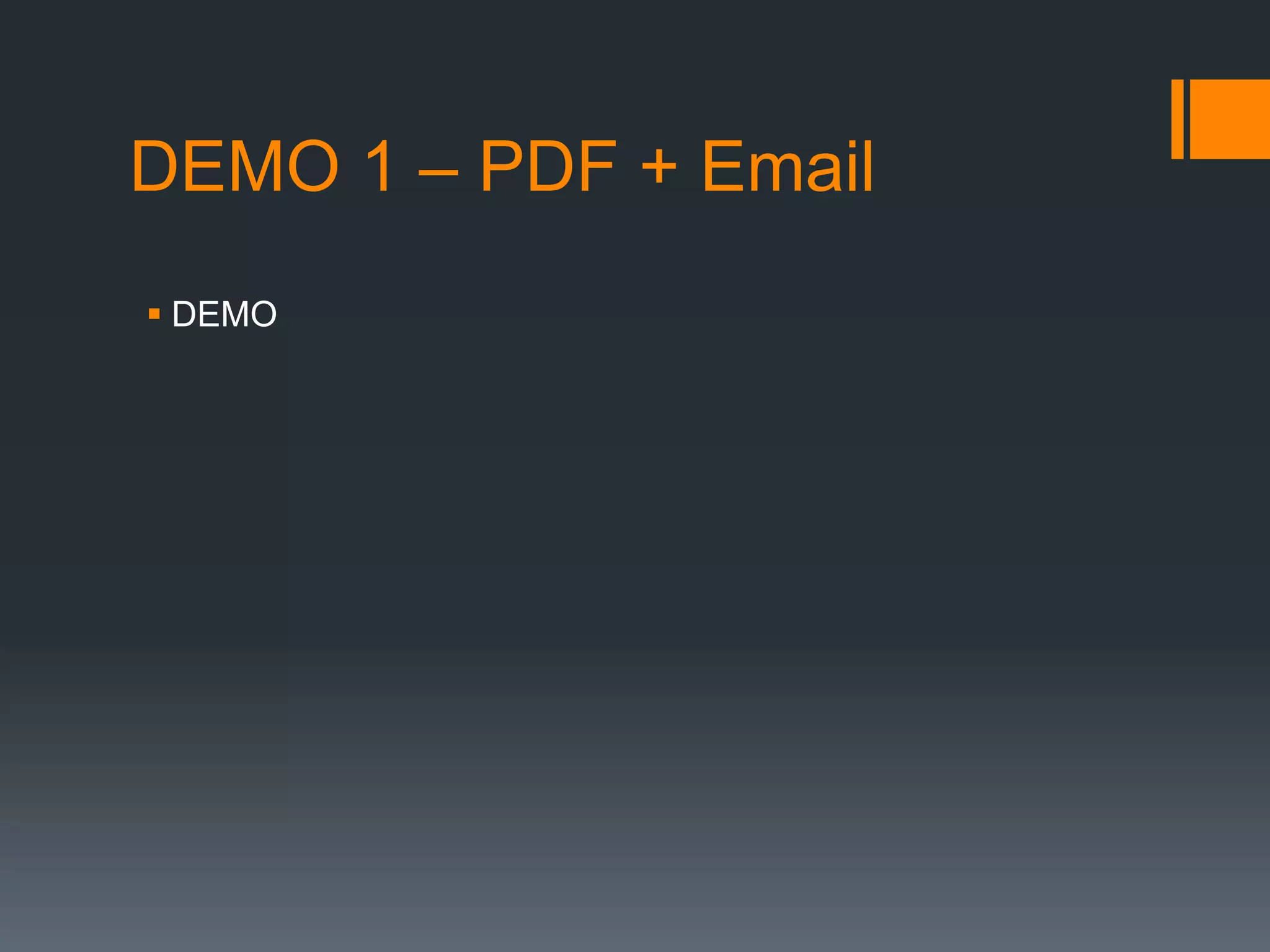 DEMO 1 – PDF + EmailDEMO