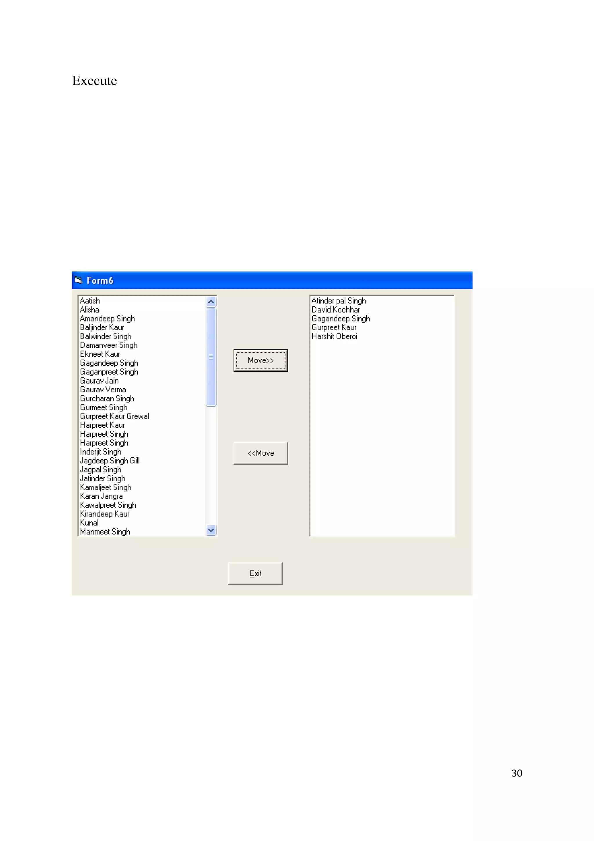 Execute




          30
 