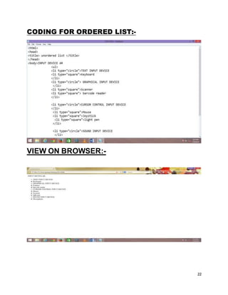 22
CODING FOR ORDERED LIST:-
VIEW ON BROWSER:-
 