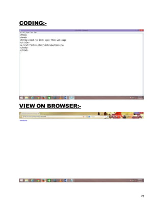 27
CODING:-
VIEW ON BROWSER:-
 
