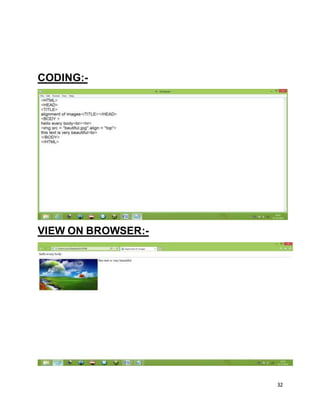 32
CODING:-
VIEW ON BROWSER:-
 