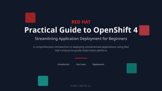 Practical Guide to OpenShift 4_ Streamlining Application Deployment for ...