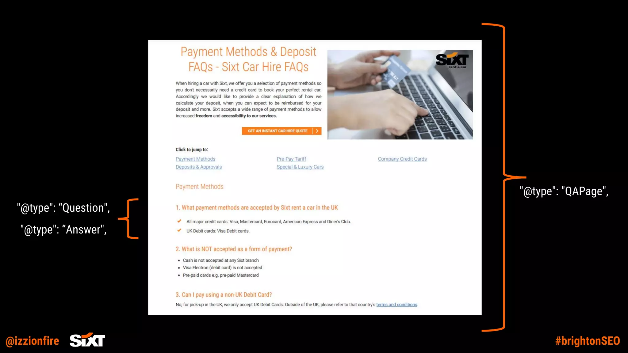 @izzionfire #brightonSEO
"@type": "QAPage",
"@type": “Answer",
"@type": “Question",
 