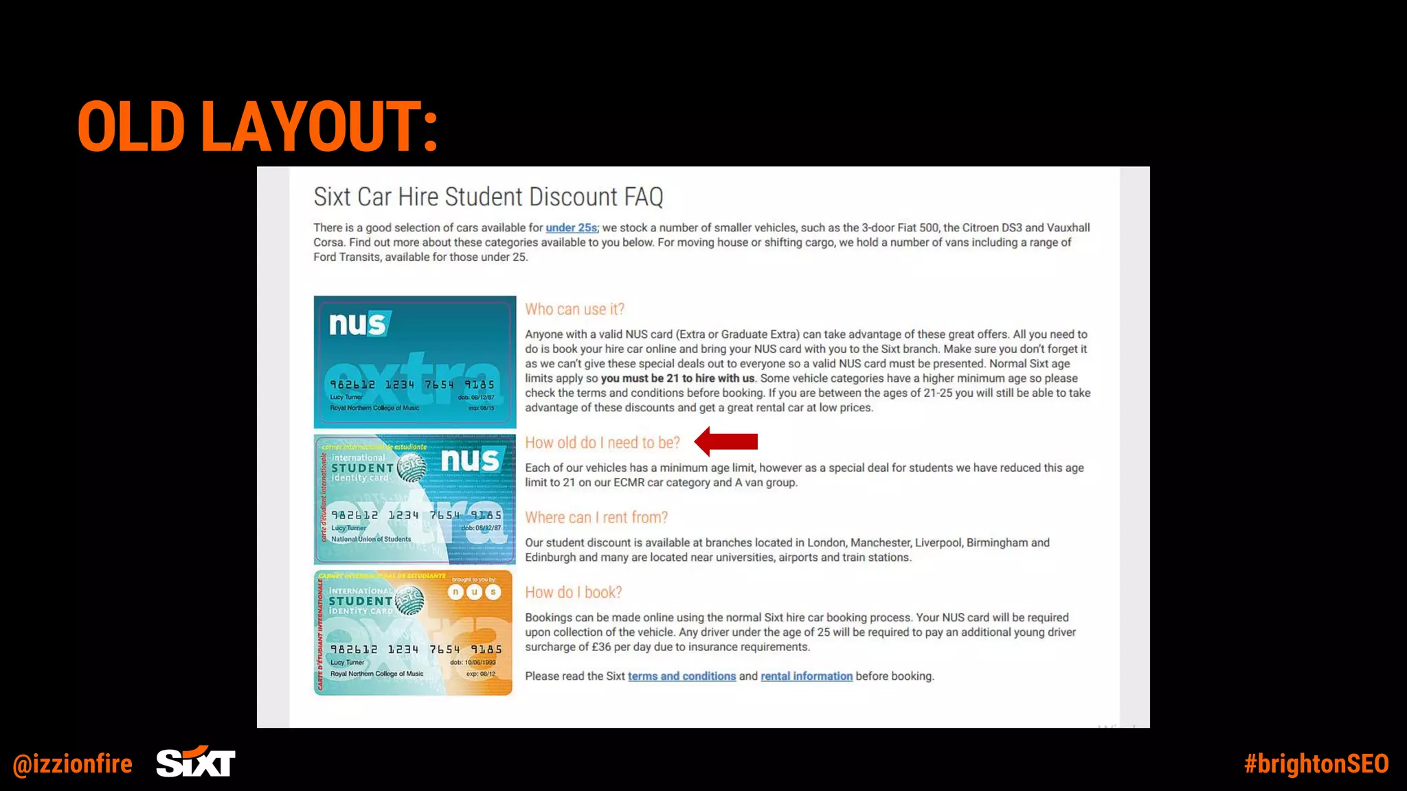 @izzionfire #brightonSEO
OLD LAYOUT:
 