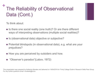 Practicalities of observational data Morales2016 | PPT