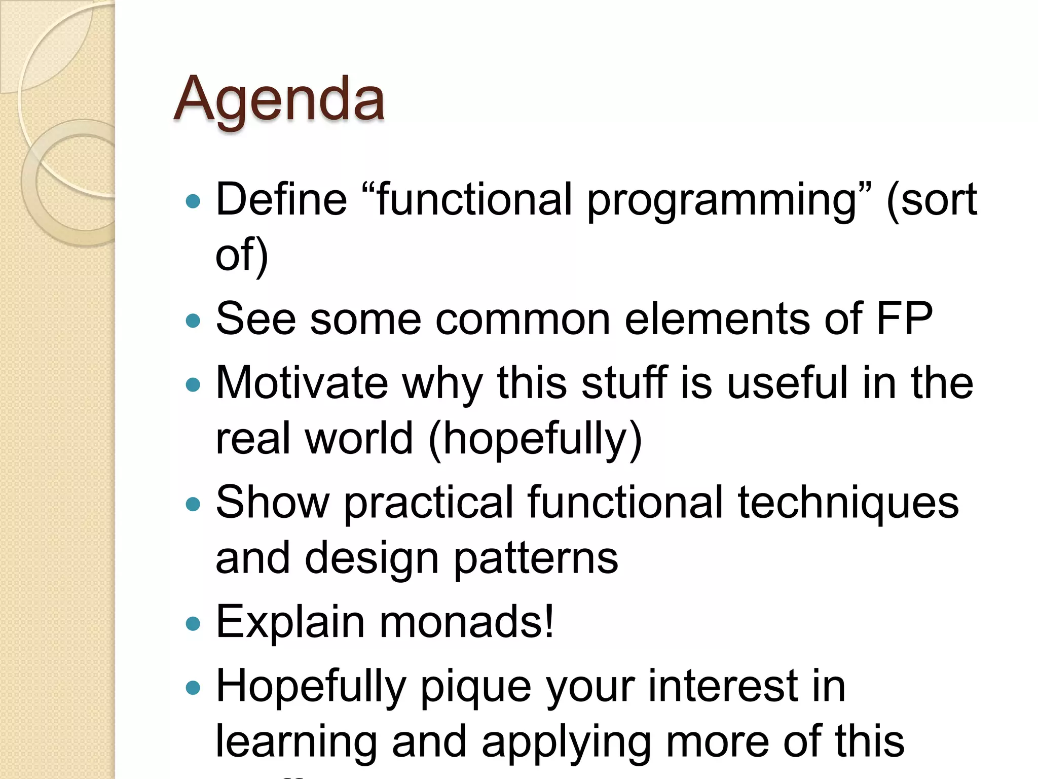 Practically Functional