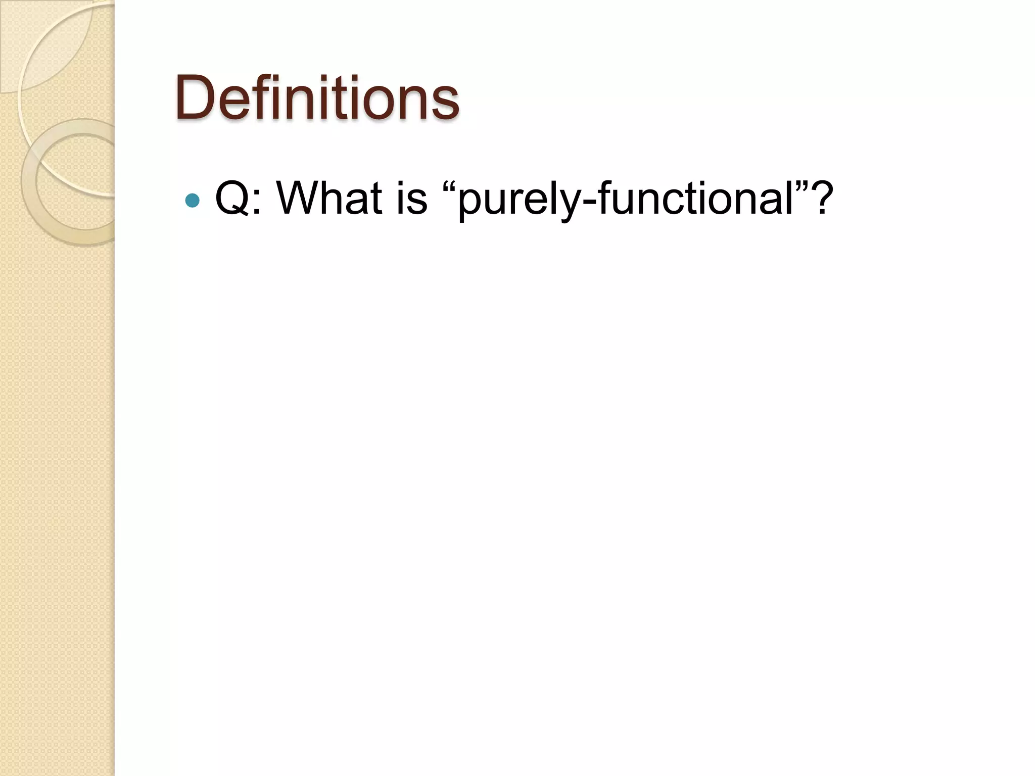 Practically Functional