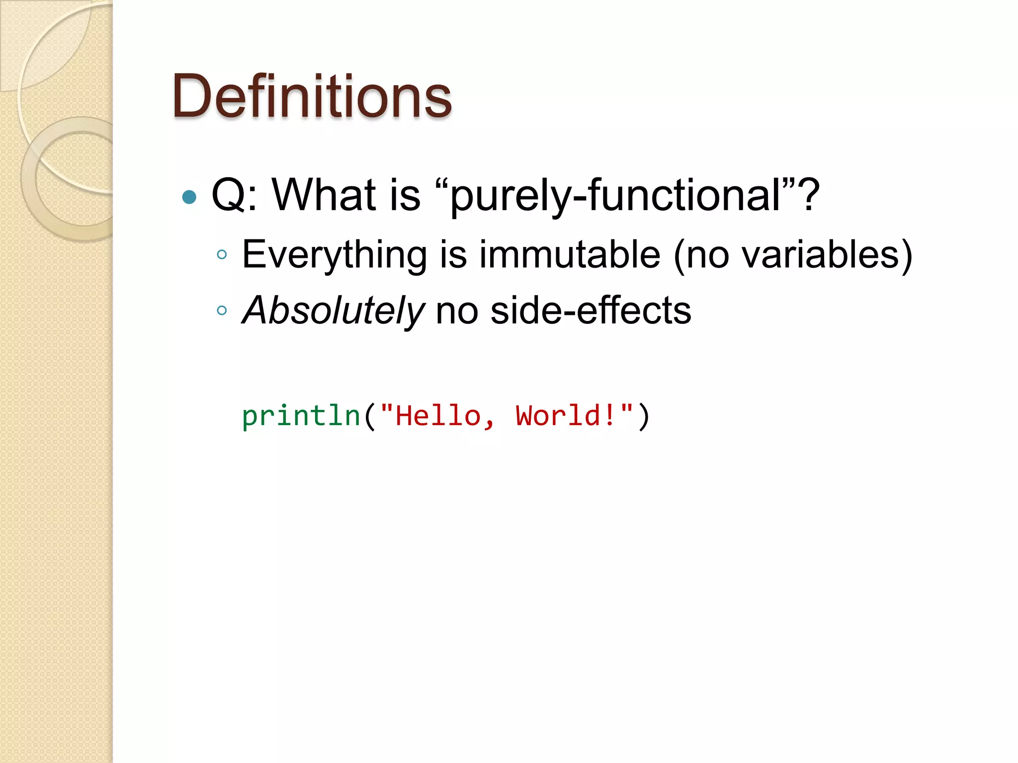 Practically Functional