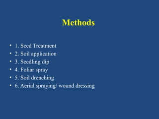 Methods of application of bioagents. PPT | PPTX