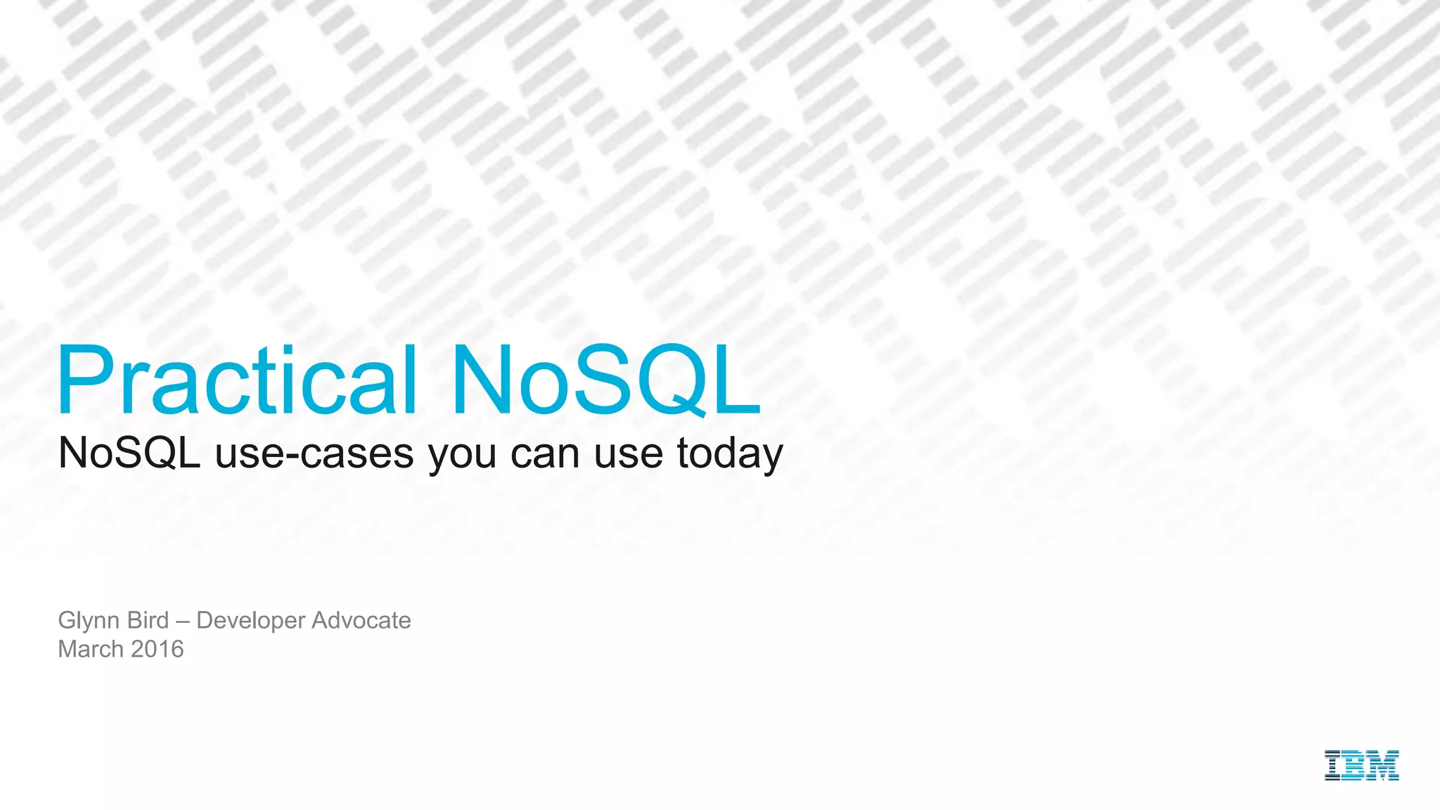 Practical Use of a NoSQL Database | PPT