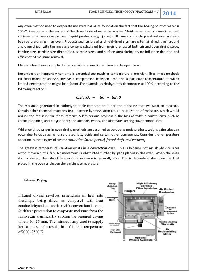determination of moisture content in a food stuff.