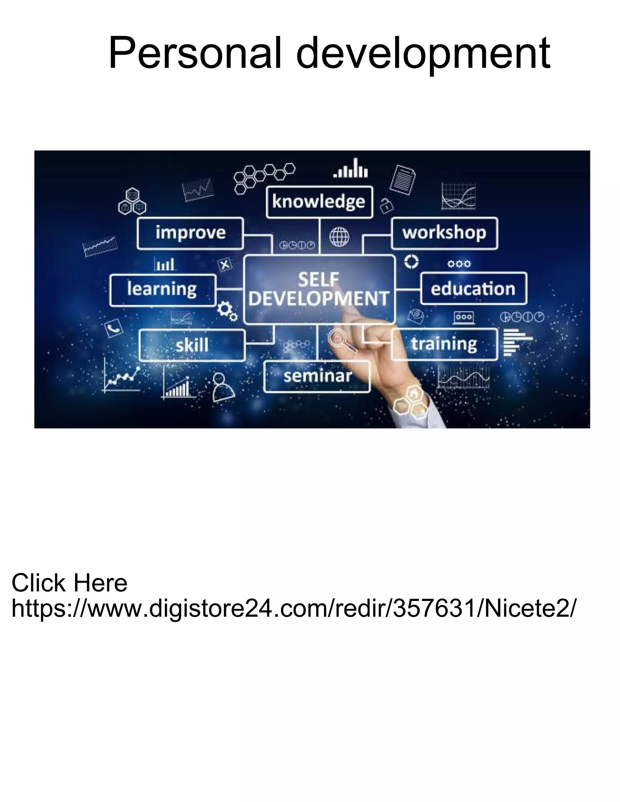 Personal development
Click Here
https://www.digistore24.com/redir/357631/Nicete2/
 