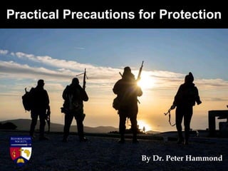 Practical Precautions for Protection
By Dr. Peter Hammond
 