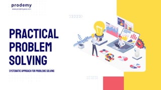Practical Issues Animation Images Practical Problem Solving: Systematic Approach to Workplace Issues | PDF