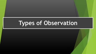 Observation Strategy Practical Research 1_11_Planning the Data Collection Strategy.pptx