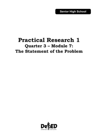 practicalresearch1_q3_mod7_thestatementoftheproblem_final.pdf