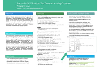 Practical RISC-V Random Test Generation using Constraint
Programming
Edmond A. Cote – http://www.edmondcote.com
ABSTRACT
A proof-of-concept random test generator for RISC-V ISA is
presented. The test generator uses constraint programming for
specification of relationships between instructions and operands.
Example scenarios to cover basic instruction randomization, data
hazards, and non-sharing are presented. The tool integrates the
RISC-V instruction set simulator to enable the generation of self-
checking tests. The tool is implemented in Python using a freely-
available constraint solver library. A summary of problems
encountered is provided and next steps are discussed.
BACKGROUND
Constrained random verification is an important and effective tool
for functional verification of microprocessors. Simple random
stimulus is not sufficient to verify a processor fully [1]. The use of
constraint programming for functional verification has
traditionally been limited to domain-specific languages such as e,
OpenVera, and SystemVerilog. In the context of a lean
semiconductor development model, the cost to acquire licenses of
such tools may be prohibitive. The freely-available SystemC
Verification Library offers limited supports for constraints. Python
verification frameworks exist such as cocotb [2] and Migen [3] but
do not offer support for constraint programming. This project
aims to explore the possibility of extending Python-based
hardware verification frameworks with support for constrained
random verification.
OBJECTIVES
• Learn about RISC-V architecture ahead of workshop
• Learn about low-level constraint programming
• Demonstrate proof-of-concept random test generator
• Complete interesting technical project outside of work
METHODS CONCLUSIONS AND NEXT STEPS
REFERENCES
• [1] Applying Constrained-Random Verification to
Microprocessors - Jason C. Chen, Synopsys Inc.
• [2] cocoTB documentation -
https://media.readthedocs.org/pdf/cocotb/latest/cocotb.pdf
• [3] Migen manual http://m-labs.hk/migen.pdf
• [4] Constraint Satisfaction Problem Wiki -
http://en.wikipedia.org/wiki/Constraint_satisfaction_problem
Constraint Programming
• Used Python language and python-constraint CSP solver library
• CSPs defined by triple {X,D,C} [4]:
X = {X1,…, Xn} is a set of variables
D = {D1,…,Dn} is a set of respective domain values
C = {C1,…,Cm} is a set of constraints
• Problem is input to tool using this paradigm
• MinConflictSolver in library provides a single valid random
solution
Examples
• Define 10 variables (instructions) and their domain
(set of all instructions)
i_var = ["i[{}]".format(x) for _ in range(10)]
i_dom = ['sw','lw','add','sub', …] # RISC-V instrs
csp.addVariables(i_var, i_dom)
• Constrain instruction 0 and 2 to be either load or store
csp.addConstraint(InSetConstraint(['sw','lw']),
['i[0]','i[2]'])
• Constrain for probable WAW hazard
rd_var = ["rd[{}]".format(x) for _ in range(10)]
rd_dom = ['ra','s0','s1', …] # RISC-V registers
csp.addVariables(rd_vars, rd_dom)
# At least 5 values of rd are in set
csp.addConstraint(SomeInSetConstraint(['s1'], 5), rd_var)
• Use of anonymous functions non shared addresses
csp.addVariable('addr', range(256)) # fixed domain issue
csp.addConstraint(lambda addr: # non sharing
addr > cpu*256/ncpu and addr <= (cpu+1)*256/ncpu))
Test Generation
• Generate random initial values for all registers
• Solve CSP; use csp.getSolution()
• Generate instruction sequence based on instruction type, save to
temporary file, and compile.
Self Checking
• Test generator instructs ISS to execute ELF
p = Popen('spike -d /path/to/elf'.split(' '),
stdin=subprocess.PIPE, stderr=subprocess.PIPE)
• ISS runs until magic number reached
until reg 0 gp DEADBEEF
• Test generator inserts reg commands to ISS and captures values of
registers
• Self checking code appended to test
• Generated self checking tests pass on RISC-V ISS
• Random stability checked by varying random seed
• Low level constraint programming is difficult, but
interesting exercise
• Fixed domains are problematic for integer space
• Access to alternative solvers can provide the entire
solution space. This presents interesting opportunities
for functional verification (e.g. analysis of state space,
creation of exhaustive tests, etc.).
• Use of Python subprocess module to communicate with
ISS was effective, but required patch for tool to accept
commands from stdin
• Explore Google or-tools and SystemC Verification Library
• Find a project to apply such a methodology to
Example test case :
RVTEST_CODE_BEGIN
// Randomly generated initial values (subset shown)
li s0, 0x8e73c
li s1, 0xa46d6
// Random instructions
or s0 , s0, s1
// Magic number register write
li gp, 0xDEADBEEF
// Generated self checking code, values from ISS
li gp, 0xAE7FE
bne s0, gp, fail
li gp, 0xa46d6
bne s1, gp, fail
TEST_PASSFAIL
RVTEST_CODE_END
 