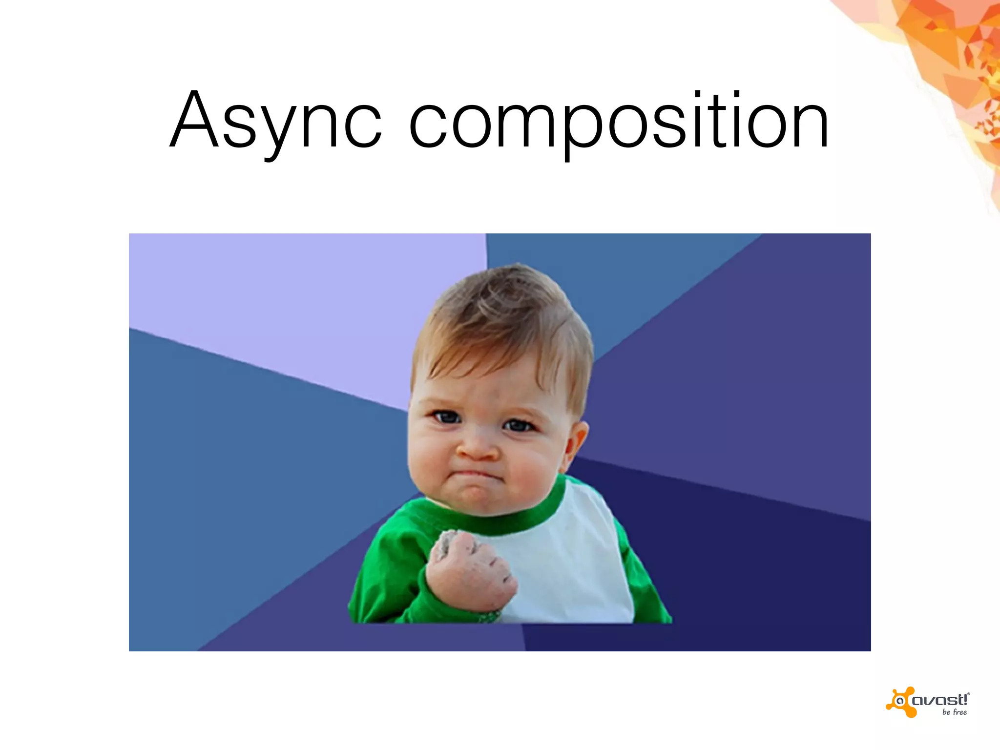 Async composition
 