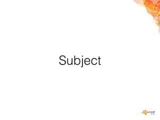 Subject
 