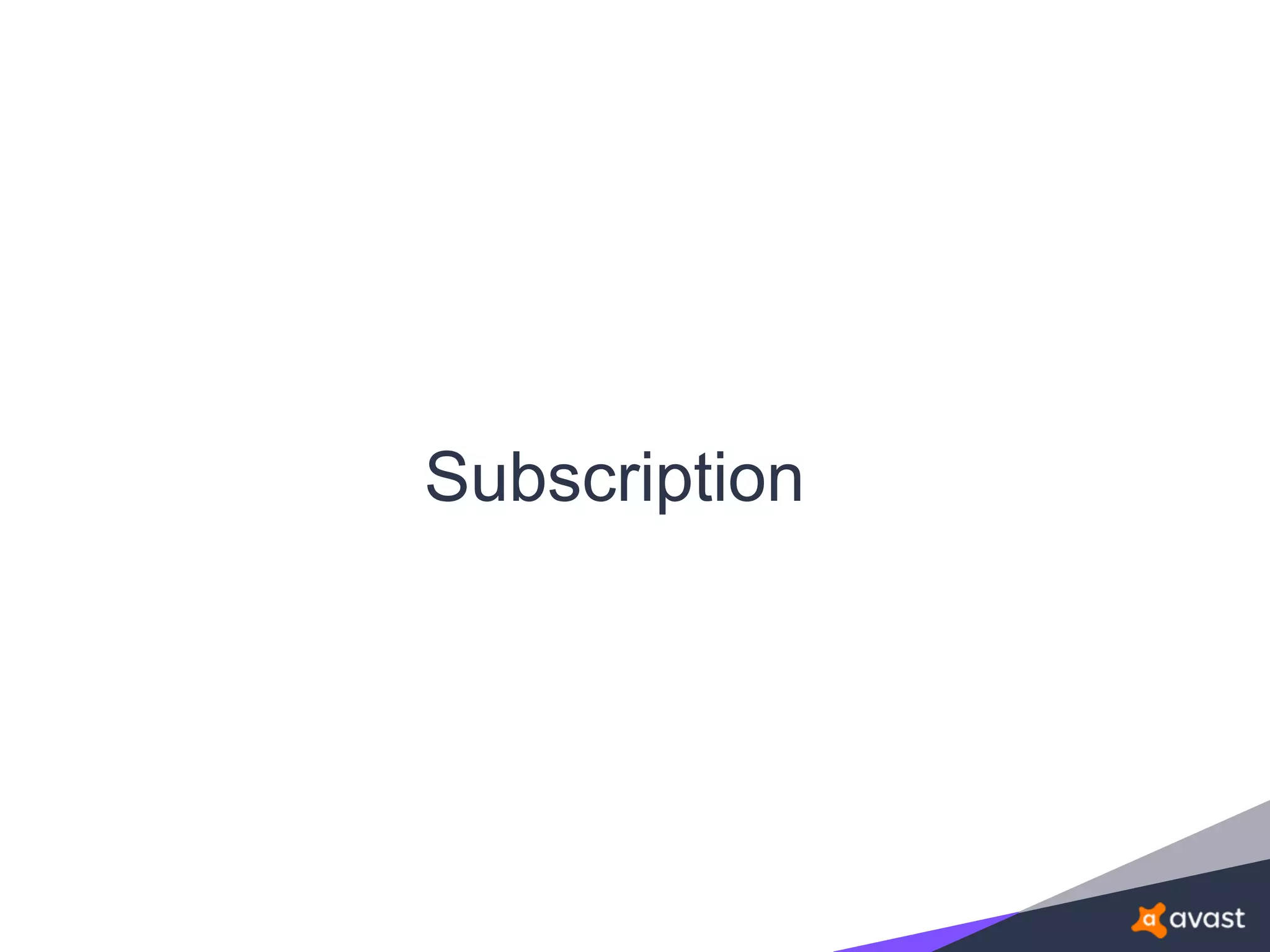 Subscription
 