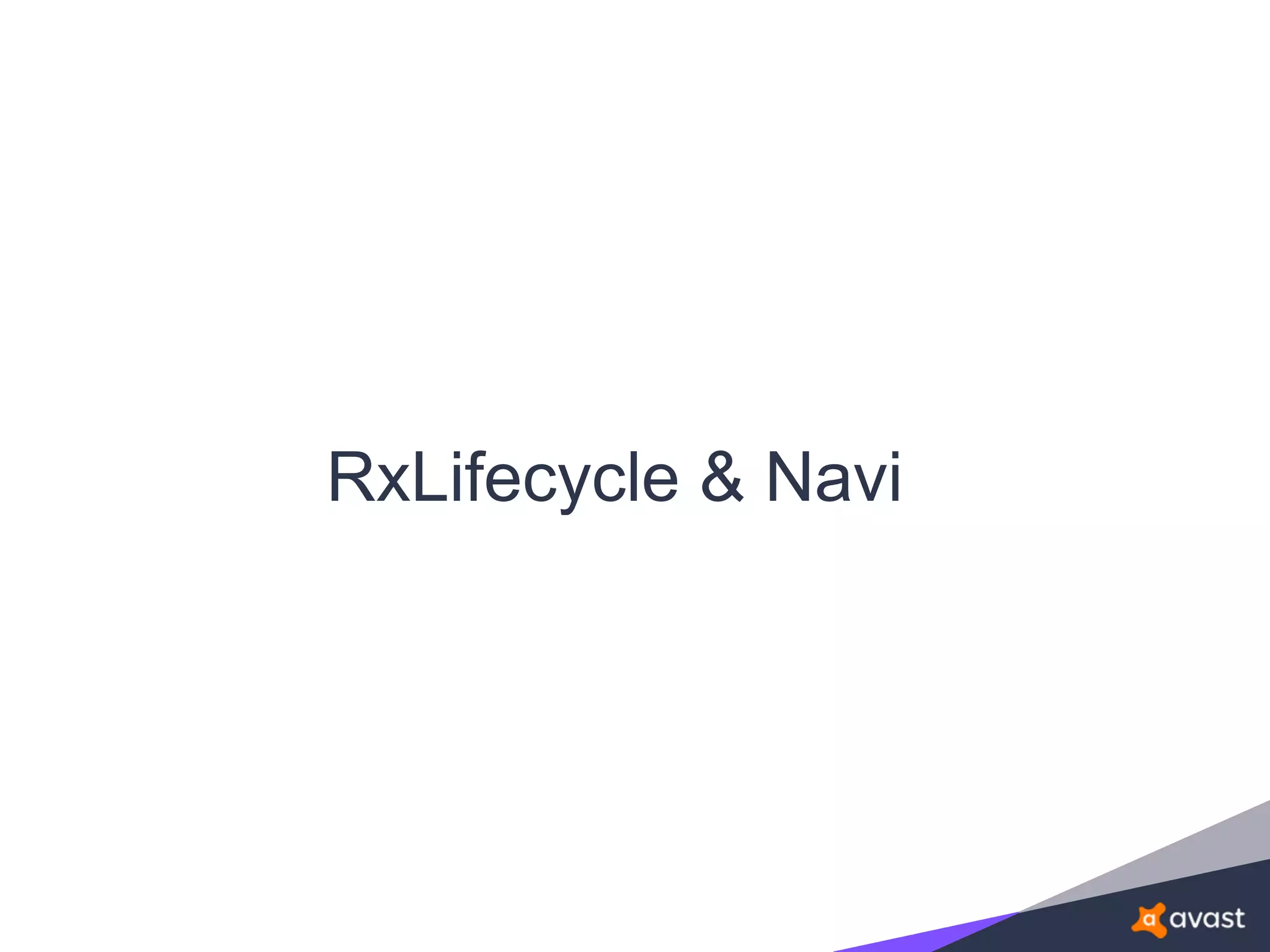 RxLifecycle & Navi
 