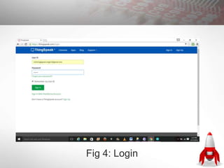 Fig 4: Login
 