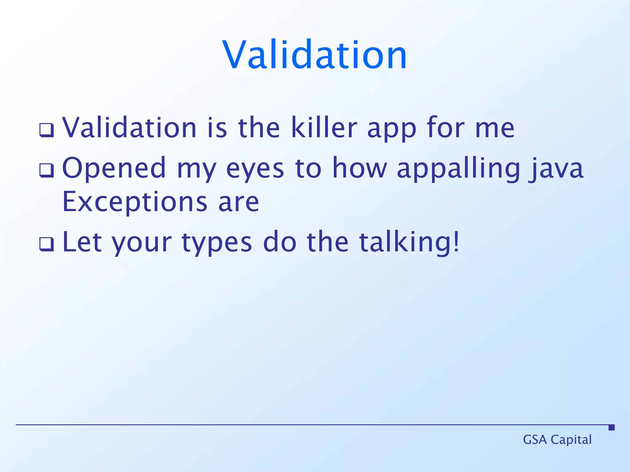 We don’t want to repeat ourselves!for {   e <- xml \ “instruments”   f <- e.attribute(“filter”) } yield   (if (f == “incl”) new Filter(instr(e)) elsenew Filter(instr(e)).neg)^^^^^^^^^^^^^^^^^^^^^^^^^^^^^^^^^^^^^^ GSA Capital<instruments filter=“incl”>   <symbol value=“VOD.L” />   <symbol value=“MSFT.O” /> </instruments>