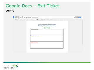 Google Docs – Exit Ticket
Demo
 