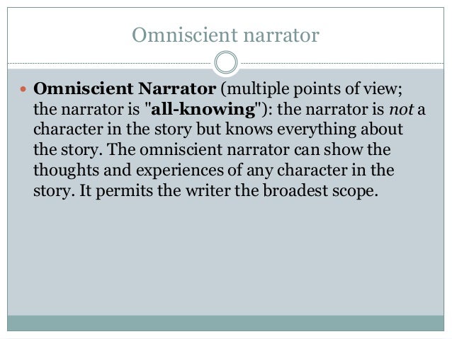 omniscient narrator definition omniscient narrator definition