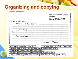 Organizing and copying
 