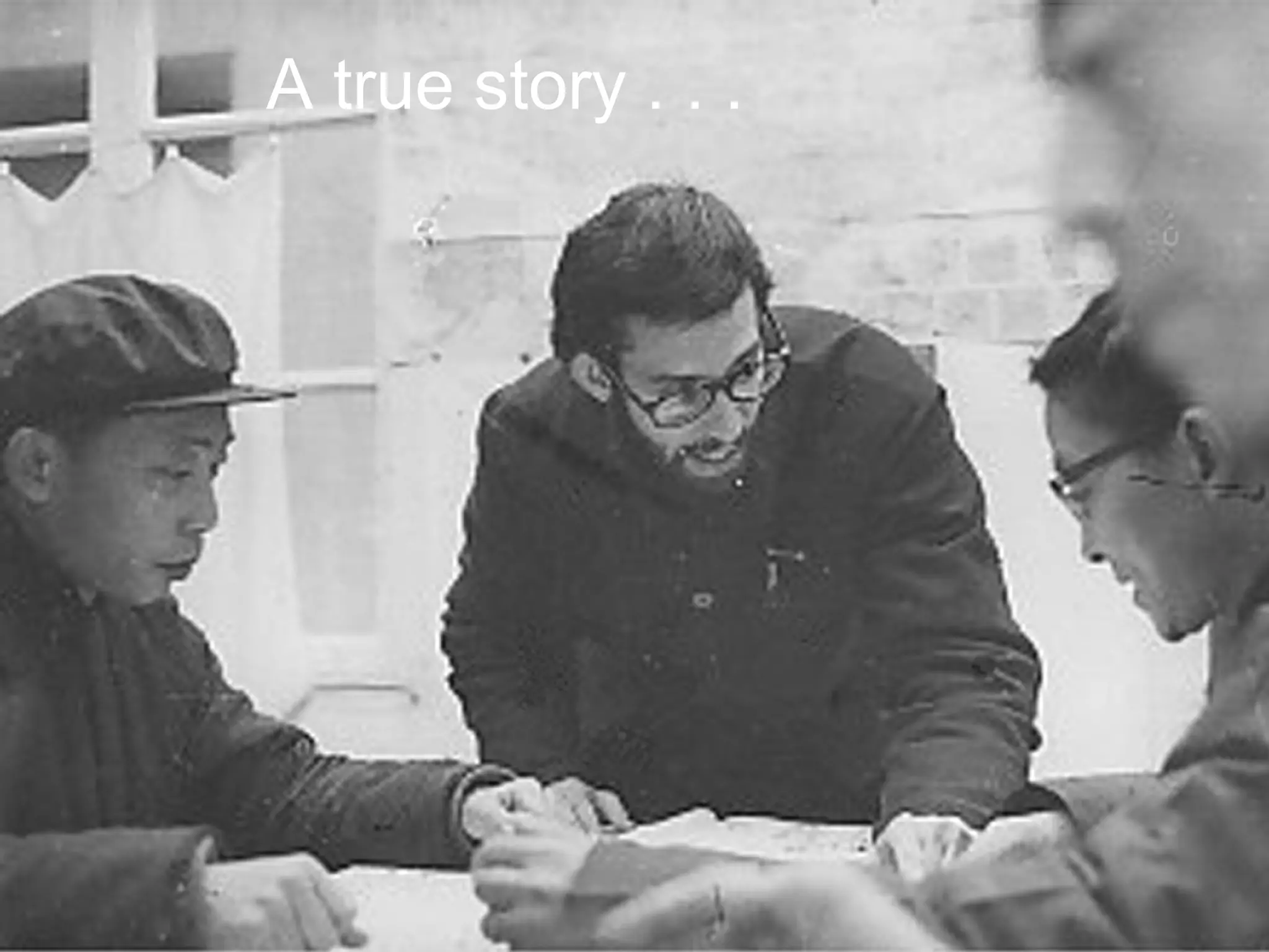 Joe McVeigh www.joemcveigh.org
A true story . . .
 