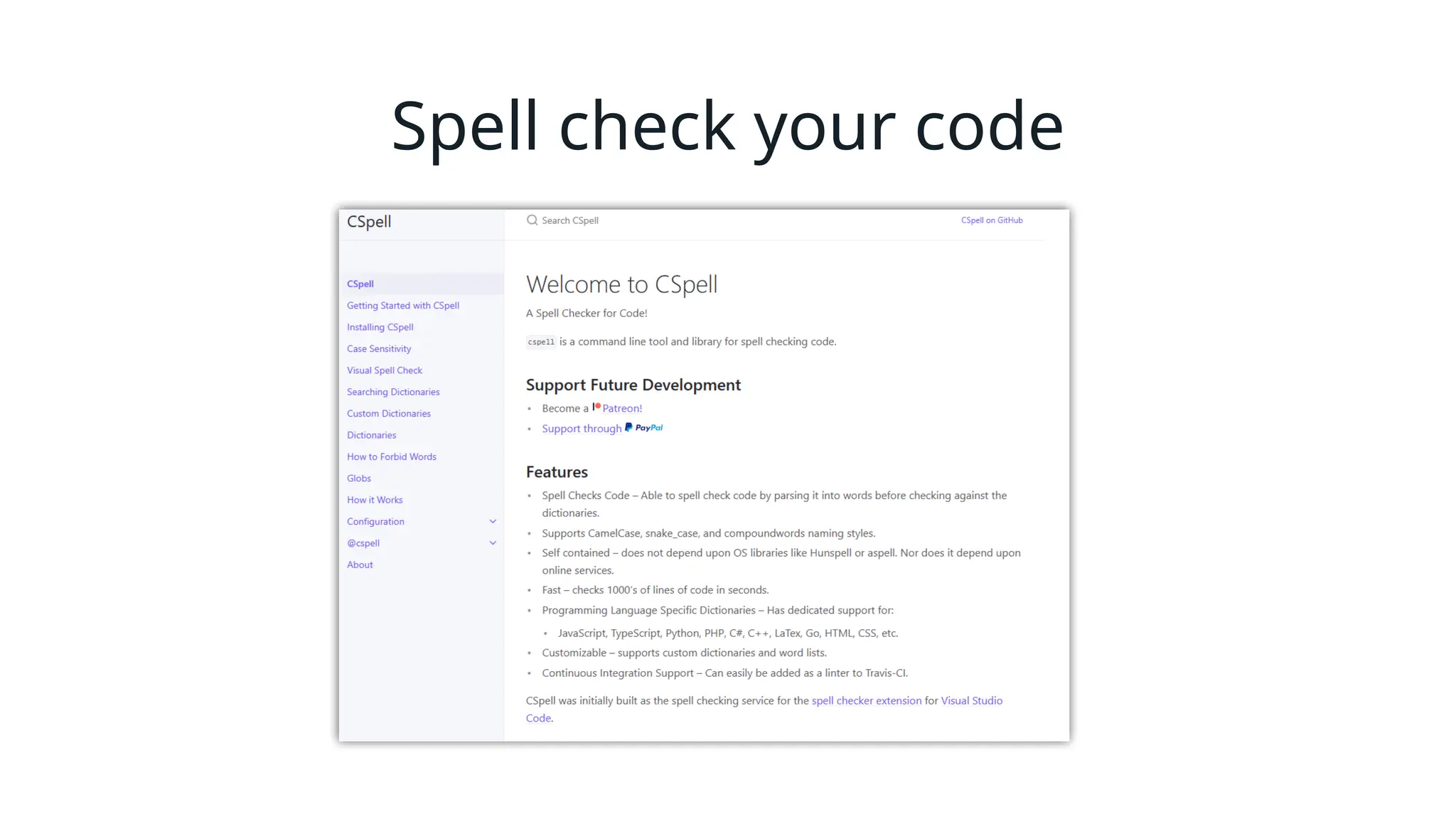 Spell check your code
 
