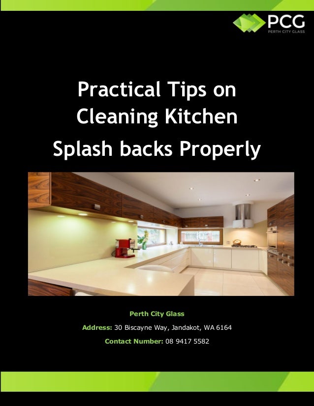 Practical tips on cleaning kitchen splashbacks properly