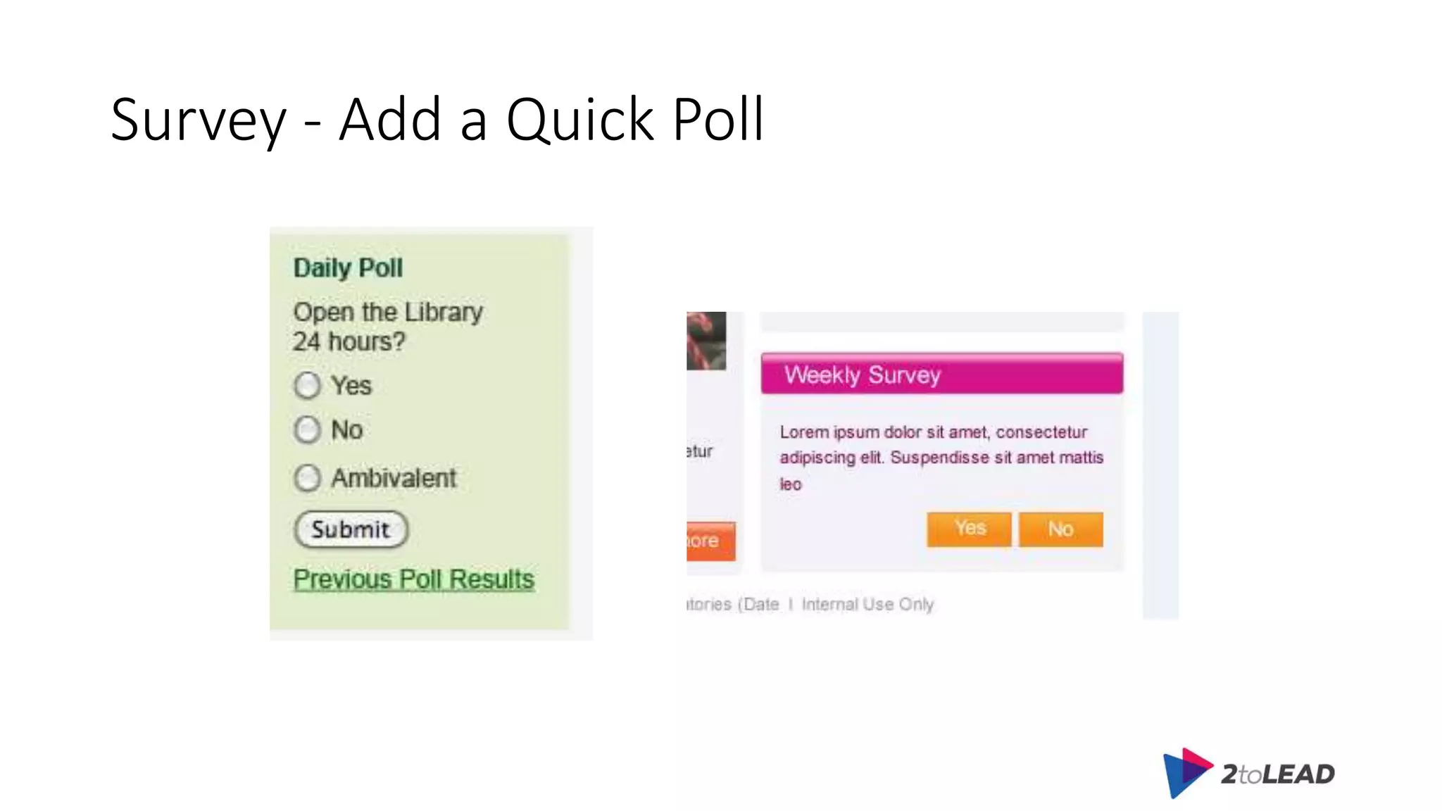 Survey - Add a Quick Poll
 