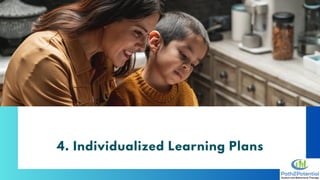 4. Individualized Learning Plans