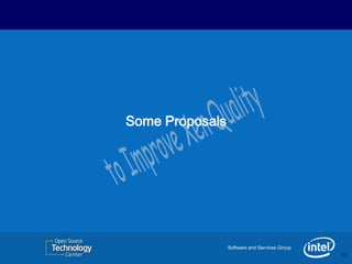 Some Proposals




                 Software and Services Group
                                               19
                                               19
 