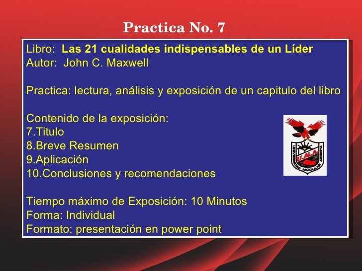 Practica no. 7 libro las 21 cualidades del lider