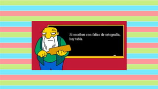 Detalles Ortográficos