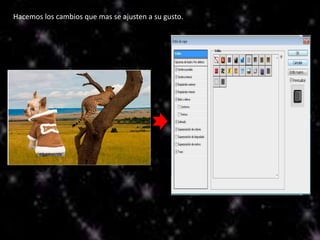 Hacemos los cambios que mas se ajusten a su gusto.
 