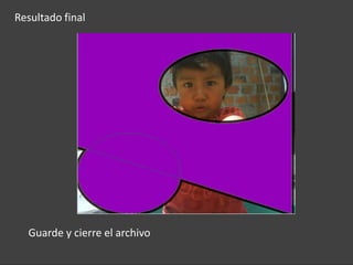 Resultado final




  Guarde y cierre el archivo
 