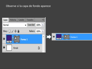 Observe si la capa de fondo aparece
 