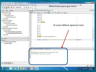 Si corre deberá aparecer esto:
Seleccionar para que corra