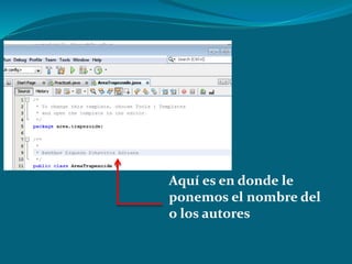 Aquí es en donde le
ponemos el nombre del
o los autores