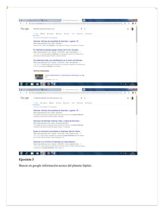 Ejercicio 3
Buscar en google información acerca del planeta Júpiter.
 