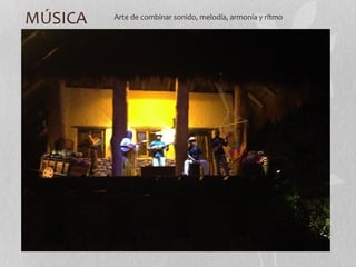 MÚSICA Arte de combinar sonido, melodía, armonía y ritmo 
 