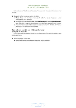 Plan de continuidad pedagógica
4C ESC 6 FELIPE BOERO DE20
2
 