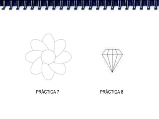 PRÁCTICA 7 PRÁCTICA 8 