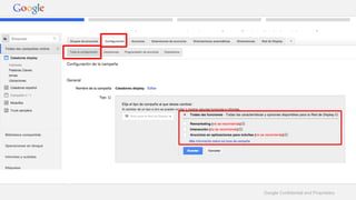 Google Confidential and Proprietary 
 