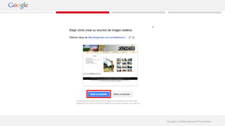 Google Confidential and Proprietary 
 