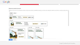 Google Confidential and Proprietary 
 